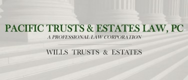 About Pacific Trusts & Estates Law, PC